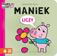 Maniek liczy - Agnieszka Matz - książka