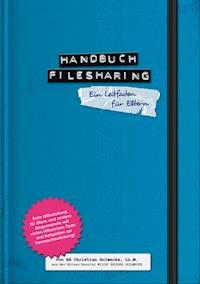 Handbuch Filesharing Abmahnung - Christian Solmecke - ebook