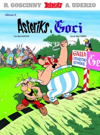 Asteriks i Goci - Goscinny René, Uderzo Albert - książka