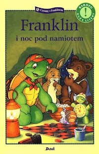 Franklin i noc pod namiotem - Bourgeois Paulette - książka