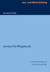 Grundwissen Psychologie, Soziologie und Pädagogik - Annette Kulbe - ebook