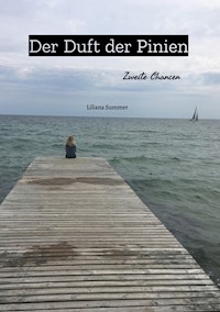 Der Duft der Pinien - Liliana Summer - ebook