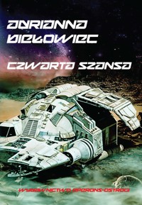 Czwarta szansa - Adrianna Biełowiec - ebook + książka