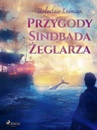 Przygody Sindbada Żeglarza - Bolesław Leśmian - ebook + audiobook