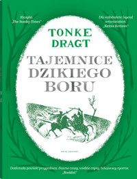 Tajemnice Dzikiego Boru (barwione brzegi) - Тонке Драгт - książka