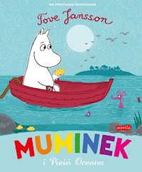 Muminek i pieśń oceanu - Jansson Tove - książka