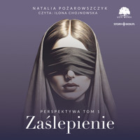 Perspektywa. Tom 1. Zaślepienie - Pożarowszczyk Natalia - ebook + audiobook