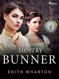 Siostry Bunner - Edith Wharton - ebook + książka
