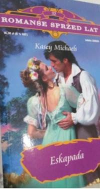 Eskapada - Kasey Michaels - ebook