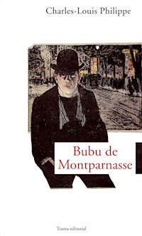 Bubu de Montparnasse - Charles-Louis Philippe - ebook