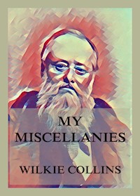 My Miscellanies - Collins Wilkie - ebook