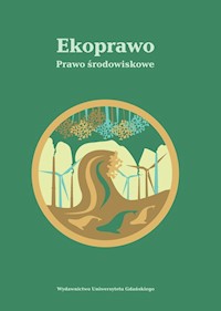 Ekoprawo Prawo środowiskowe -  - książka