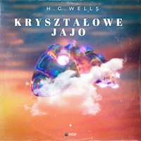 Kryształowe jajo - H G Wells - audiobook