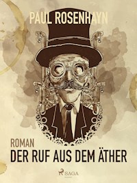 Der Ruf aus dem Äther - Paul Rosenhayn - ebook