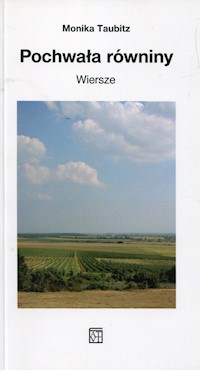 Pochwała równiny Wiersze - Taubitz Monika - książka