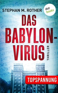 Das Babylon-Virus - Stephan M. Rother - ebook