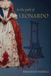 In the Path of Leonardo - Brendan Ferrill - ebook