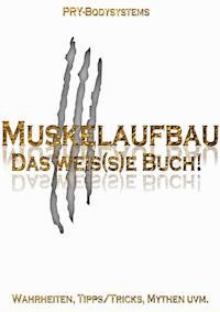 Muskelaufbau - Dario Kaufmann - ebook