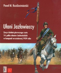 Ułani Jazłowieccy - Rozdżestwieński Paweł M. - książka