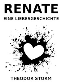 Renate - Theodor  Storm - ebook