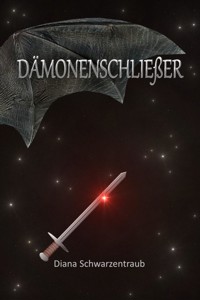Dämonenschließer - Diana Schwarzentraub - ebook