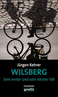 Wilsberg - Sein erster und sein letzter Fall - Jürgen Kehrer - ebook