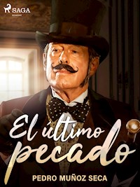 El último pecado - Pedro Muñoz Seca - ebook