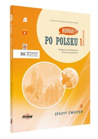 Hurra!!! Po polsku 1 Zeszyt ćwiczeń. Nowa Edycja - Małolepsza Małgorzata, Szymkiewicz Aneta - książka