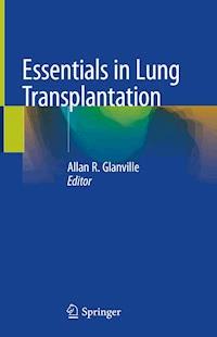 Essentials in Lung Transplantation -  - ebook