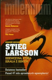 Dziewczyna, która igrała z ogniem - Stieg Larsson - książka