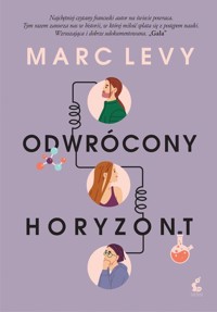 Odwrócony horyzont - Marc Levy - książka