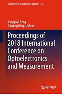 Proceedings of 2018 International Conference on Optoelectronics and Measurement -  - ebook
