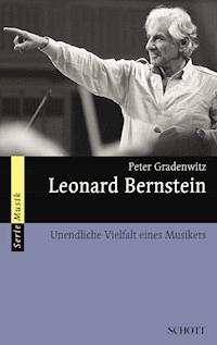 Leonard Bernstein - Peter Gradenwitz - ebook