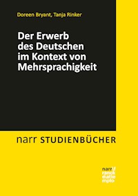 Der Erwerb des Deutschen im Kontext von Mehrsprachigkeit - Doreen Bryant - ebook