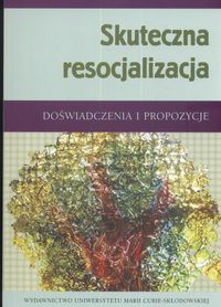 Skuteczna resocjalizacja - Brtkowicz Węgliński - książka