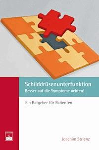 Schilddrüsenunterfunktion - Joachim Strienz - ebook