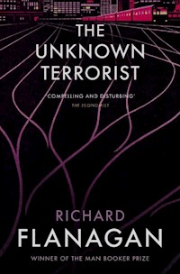 The Unknown Terrorist - Richard Flanagan - książka