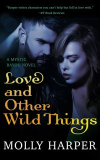 Love and Other Wild Things - Molly Harper - ebook
