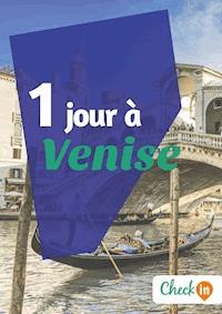 1 jour à Venise - Cécile Cavaleri - ebook