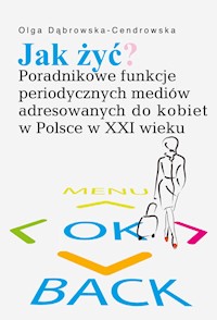 Jak żyć? - Dąbrowska-Cendrowska Olga - książka