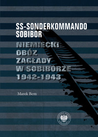 SS-Sonderkommando Sobibor - Bem Marek - książka