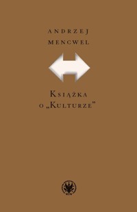 Książka o Kulturze - Andrzej Mencwel - książka