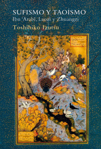 Sufismo y Taoísmo - Toshihiko Izutsu - ebook