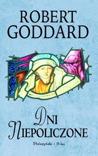 Dni niepoliczone - Goddard Robert - ebook
