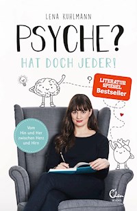 Psyche? Hat doch jeder! - Lena Kuhlmann - ebook