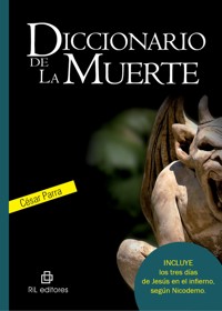 Diccionario de la muerte - César Parra - ebook