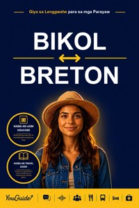 The Language Guide for Travelers - Bikol to Breton - YouGuide - ebook