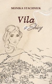 Vila z Shivy - Monika Stachniuk - ebook