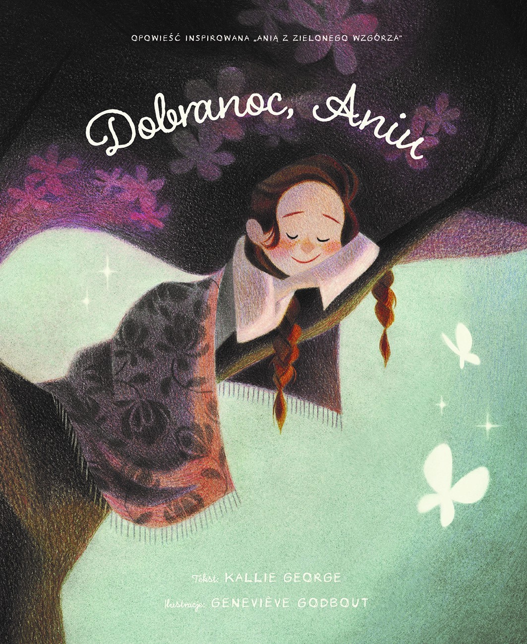 Dobranoc, Aniu - Kallie George, Genevieve Godbout (ilustr.) - książka