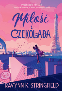 Miłość i czekolada - Ravynn K. Stringfield - książka